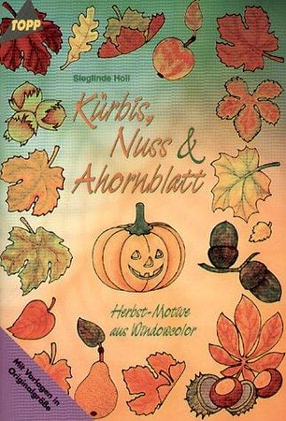 Kürbis, Nuss und Ahornblatt. Herbst- Motive aus Windowcolor
