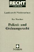 Polizei- und Ordnungsrecht. Landesrecht Niedersachsen