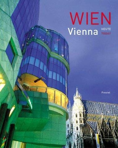 Wien Vienna Heute Today Oggi