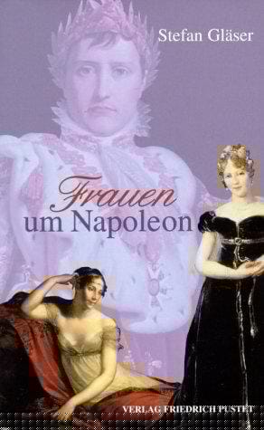 Frauen um Napoleon