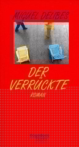 Der Verrückte. (Wagenbach SALTO)