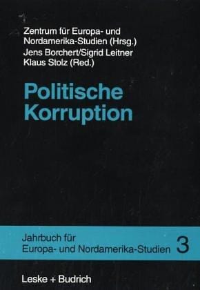 Jahrbuch für Europa und Nordamerika- Studien 3. Politische Korruption