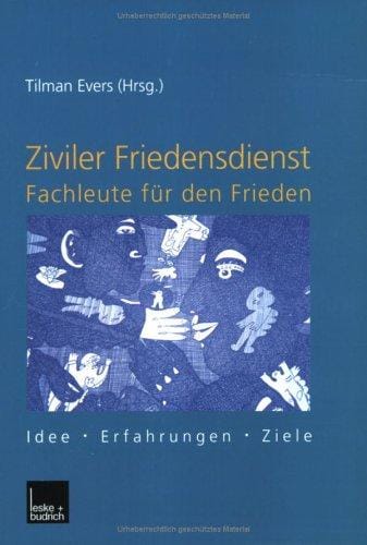 Ziviler Friedensdienst, Fachleute für den Frieden
