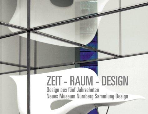 Zeit--Raum--Design
