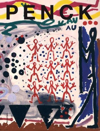 A.R. Penck Works 1961-2006