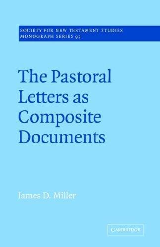 The pastoral letters as composite documents