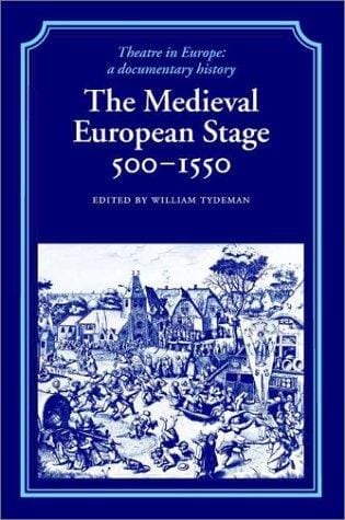 The medieval European stage, 500-1550