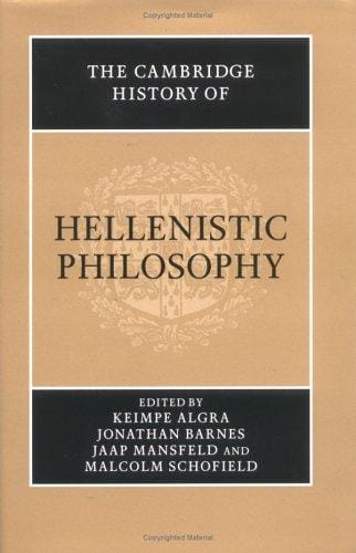 The Cambridge history of Hellenistic philosophy