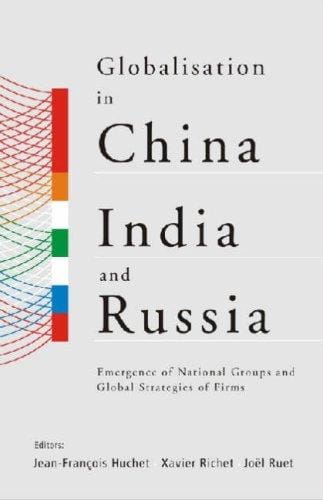 Globalisation in China, India, and Russia