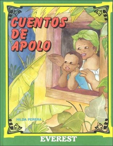 Cuentos De Apolo/Tales of Apollo