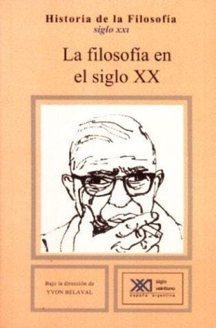 Historia de La Filosofia 10 La Filosofia En El Siglo XX