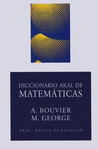 Diccionario Akal De Matematicas (Basica De Bolsillo)