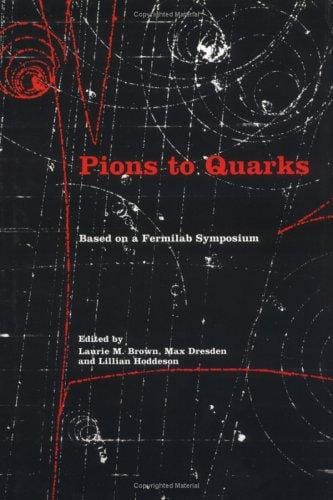 Pions to quarks