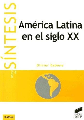 America Latina En El Siglo XX (Historia)