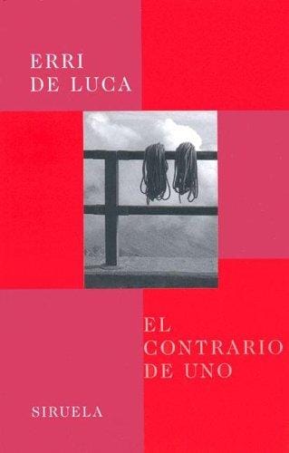 El Contrario de Uno (Libros del Tiempo)