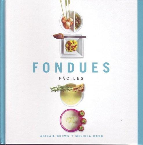 Fondues fáciles
