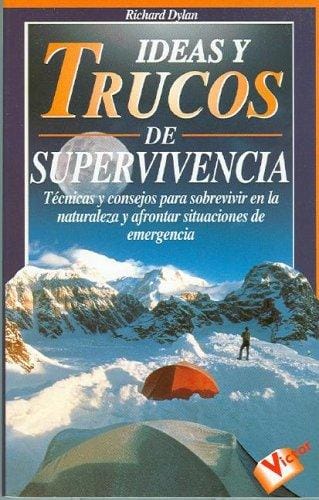 Ideas y Trucos de Supervivencia (Ideas y Trucos)