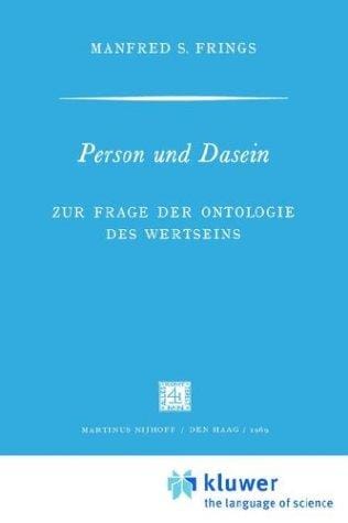 Person und Dasein (Phaenomenologica)