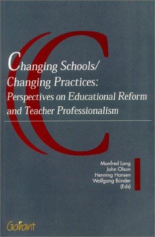 Changing schools, changing practices