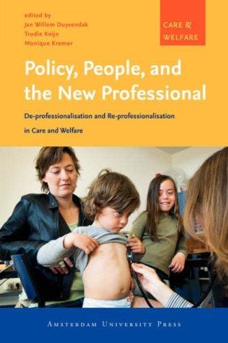 Policy, people, and the new professional