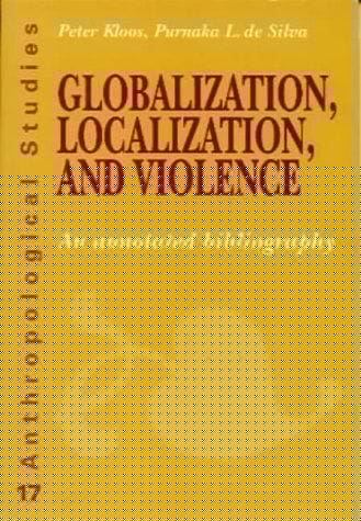 Globalization, localization, and violence