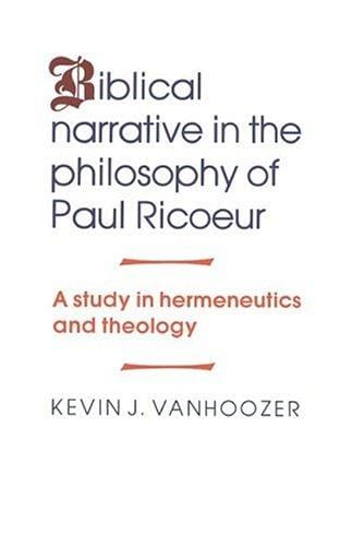 Biblical narrative in the philosophy of Paul Ricoeur
