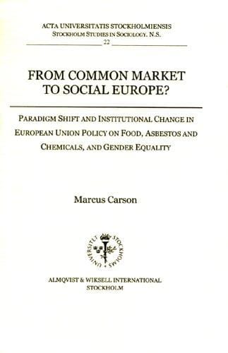 From common market to social Europe?