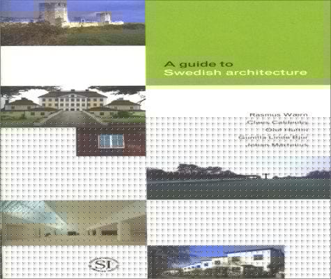 Guide to Swedish Architecture