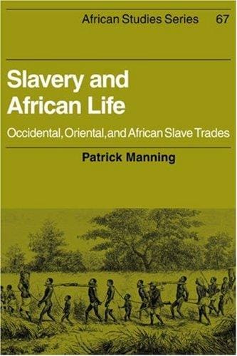 Slavery and African life