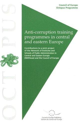 Ant-corruption Training Programmes in Central And Eastern Europe