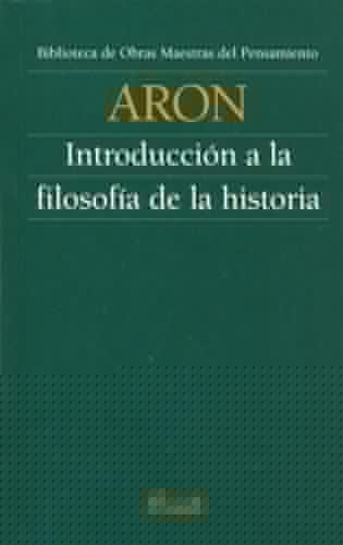 Introduccion a la Filosofia de La Historia