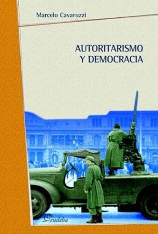 Autoritarismo y democracia