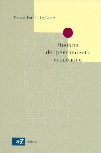 Historia del Pensamiento Economico