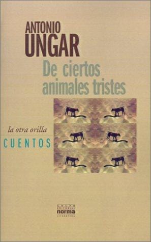 De Ciertos Animales Tristes