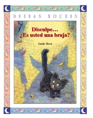 Disculpe... Es Usted Una Bruja (Buenas Noches)