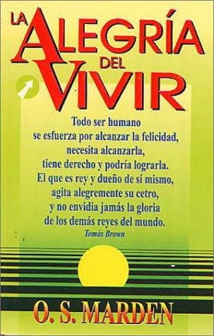 La alegría del vivir