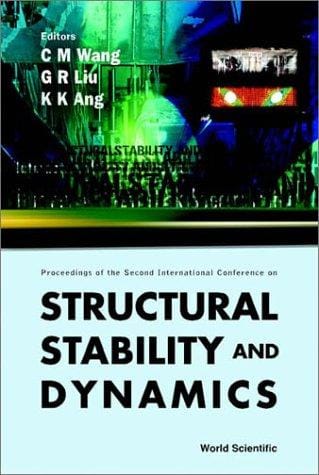 Structural Stability and Dynamics: Proceedings of the Second International Conference