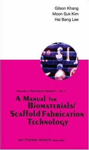 A manual for biomaterials