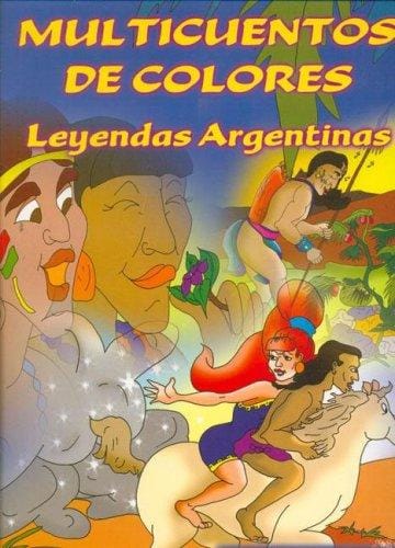 Multicuentos de Colores - Leyendas Argentinas