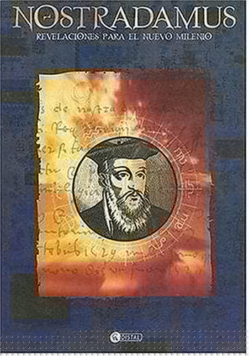 Nostradamus Revelaciones Para El Nuevo Milenio/ Nostradamus Revelations for the New Millenium