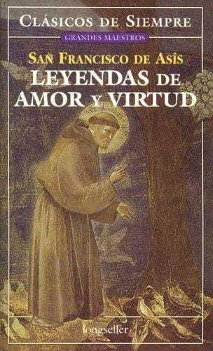 Leyendas De Amor Y Virtud