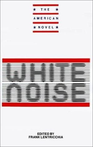 New essays on White noise