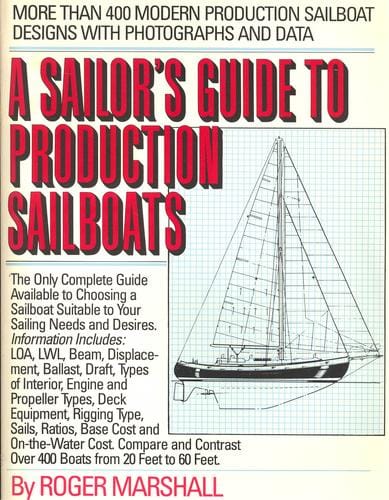 A sailor's guide to production sailboats