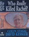 Who Really Killed Rachel?