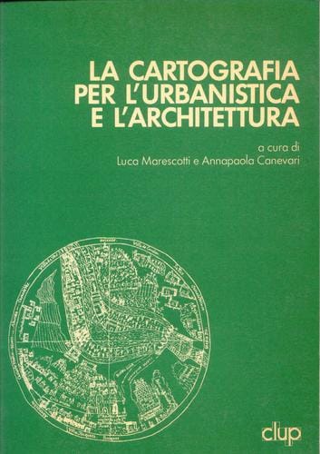 La cartografia per l'urbanistica e l'architettura