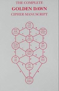 The Complete Golden Dawn Cipher Manuscript