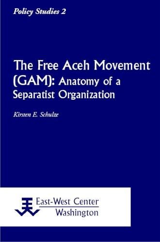 The Free Aceh Movement (GAM)
