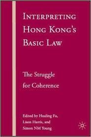 Interpreting Hong Kong's Basic Law