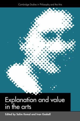 Explanation and value in the arts