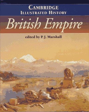 The Cambridge illustrated history of the British Empire